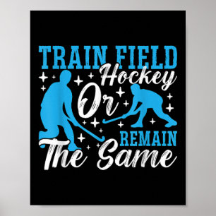Affiche Entraînez-vous au hockey sur gazon de manière foll