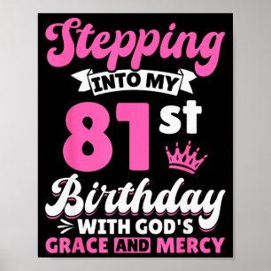 Affiche Entrer dans mon 81e anniversaire avec la grâce de