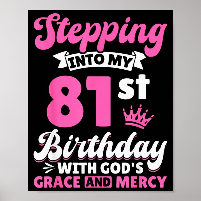 Affiche Entrer dans mon 81e anniversaire avec la grâce de  (Devant)