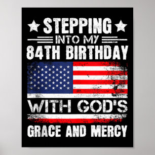 Affiche Entrer dans mon 84e anniversaire avec la grâce de
