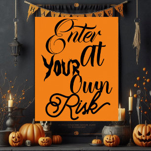 Affiche Entrez À Vos Propres Risques Éffrayant Fun Hallowe