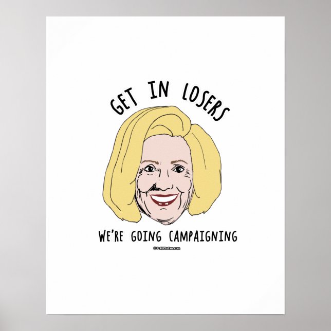 Affiche Entrez dans les perdants Nous allons faire campagn (Devant)