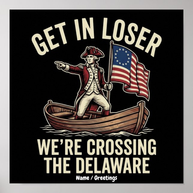 Affiche Entrez les perdants, nous traversons le Delaware,  (Devant)