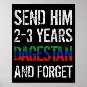 Affiche Envoyez-Le 2-3 Ans Au Daghestan Et Oubliez La Lutt