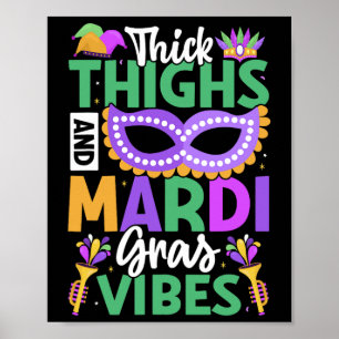 Affiche Épais cuisses Mardi Gras Vibes New Orleans Party G