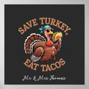 Affiche Épargnez une dinde, mangez des tacos ! Un joyeux T