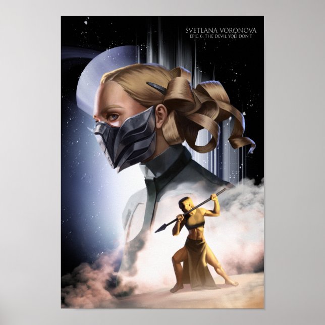 Affiche "Epic 6 : The Devil You Don't" Svetlana Imprimer (Devant)