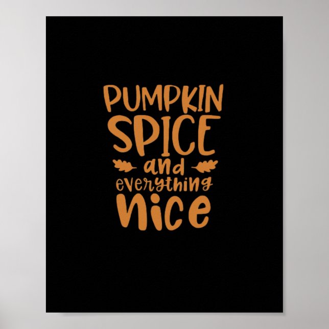 Affiche Épices citrouilles Et Tout Nice Slogan Automne (Devant)