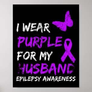 Affiche Epilepsie Je Porte Du Purple Pour Mon Mari Ruban