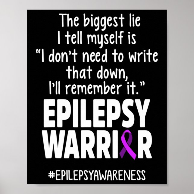 Affiche Epilepsy Awareness Write It Epileptic Warrior Surv (Devant)