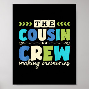 Affiche Équipage de cousins 2025 Création de souvenirs Vac