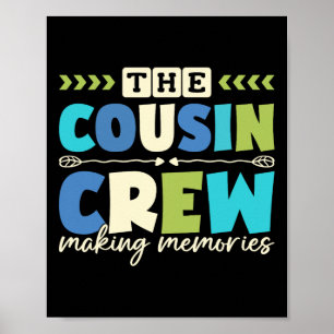 Affiche Équipage de cousins 2025 Création de souvenirs Vac