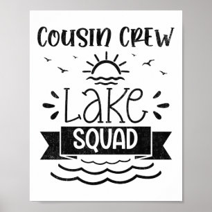 Affiche Équipage de Cousins Lac Squad Rassemblement de Fam