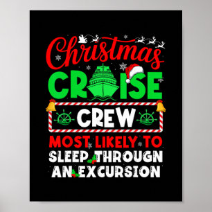 Affiche Équipage de croisière de Noël dort le plus probabl