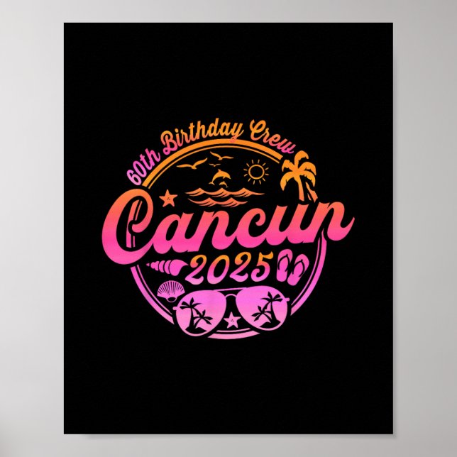 Affiche Équipage des 60 ans à Cancun 2025 Vacances Anniver (Devant)