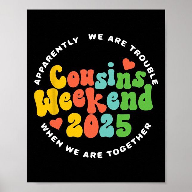 Affiche Équipage des cousins 2025 Week-end de vacances en  (Devant)