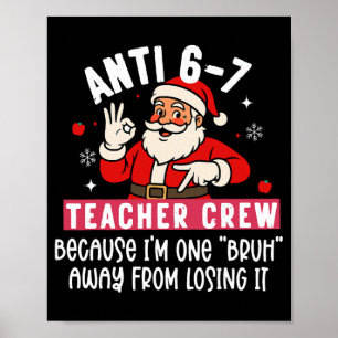 Affiche Équipage Santa Anti 6 7 Enseignant N° 67 Meme Noël