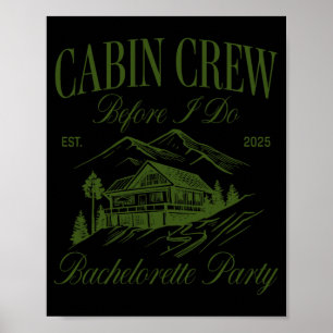 Affiche Équipe cabine avant de faire Bachelorette Party Ca