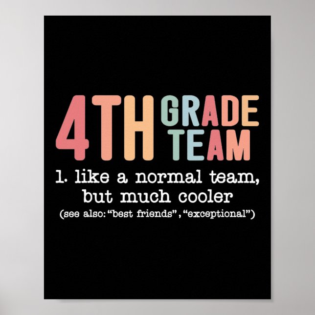 Affiche Équipe de 4e année enseignant Comme une équipe nor (Devant)