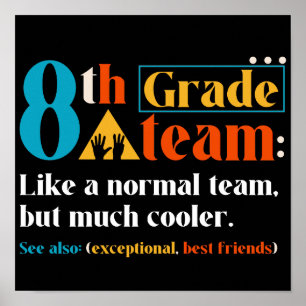 Affiche Équipe De 8e Année Comme Une Équipe Normale Mais B