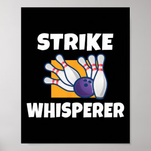 Affiche Équipe de Bowler de Strike Whisperer