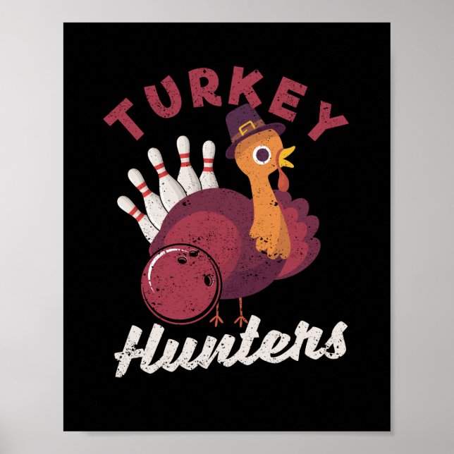 Affiche Équipe de Bowler de Turkey Hunny (Devant)