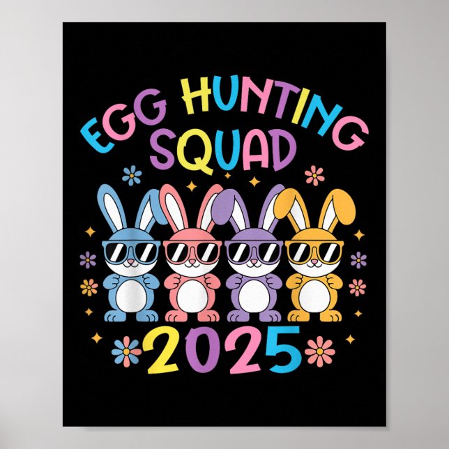 Affiche Équipe de chasse aux oeufs 2025 Joyeux lapin de Pâ (Devant)