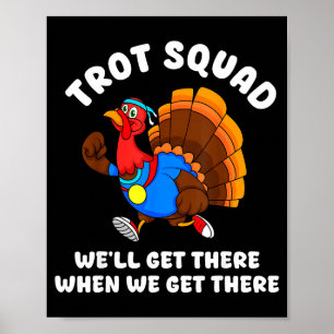 Affiche Équipe de course de Thanksgiving Turkey Run Trot S