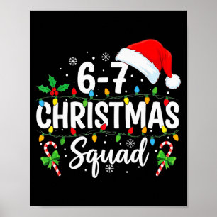 Affiche Équipe de Noël 6-7 Drôle 67 Six Sept Memes Xmas 6