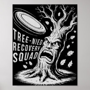 Affiche Équipe de Récupération Arborée Drôle Disc Golf Stu