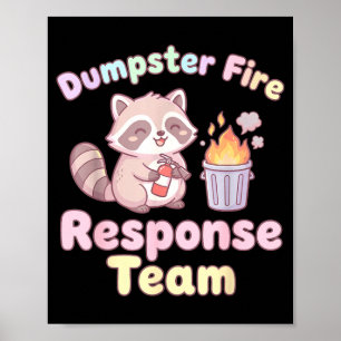 Affiche Équipe de réponse aux poubelles incendiaires Raton