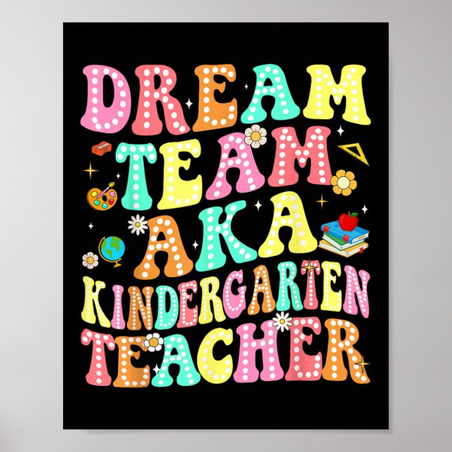 Affiche Équipe De Rêve Aka Enseignant De La Maternelle Ret (Devant)