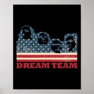 Affiche Équipe de rêve du Mont Rushmore Drapeau patriotiqu