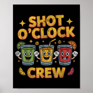 Affiche Équipe de Shot Oclock Drôle d'équipe de buveurs