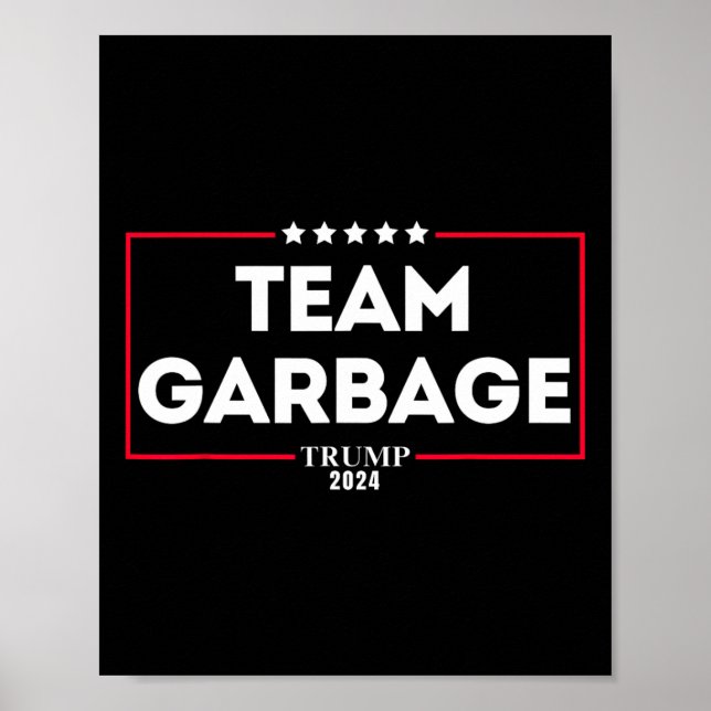 Affiche Équipe Garbage Pour Trump 2024 1 (Devant)