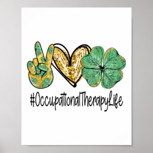 Affiche Ergothérapie Paix Amour St Patricks Day Sh