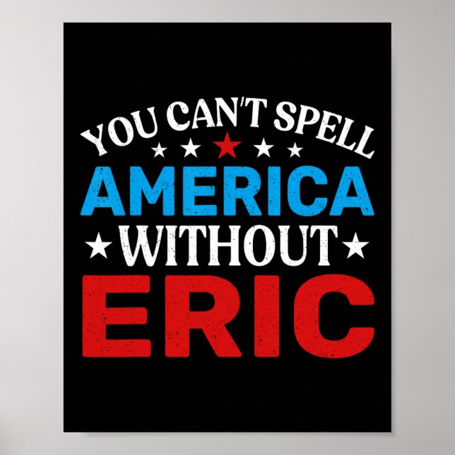 Affiche Eric Quart De Juillet Patriotisme Amusant Eric 4th (Devant)