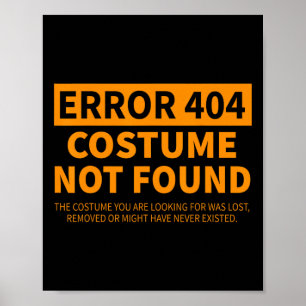 Affiche Erreur 404 Costume Non Trouvé Correspondant Funny