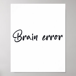 Affiche Erreur de cerveau