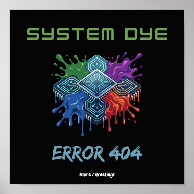 Affiche Erreur de teinture du système 404 Graphisme de mic (Devant)