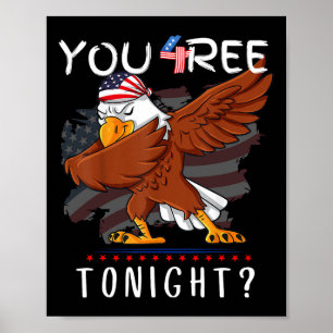 Affiche Es-Tu Libre Ce Soir 4 juillet Dabbing Américain