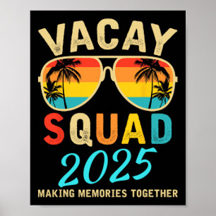 Affiche Escadron Vacay 2025 Vacances été Famille Amis Tr