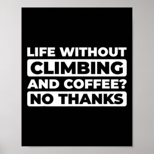 Affiche Escalade grimper montagne alpiniste Boulderin