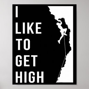Affiche Escalade Grimpeur de Roche Drôle J'Aime Me Faire H