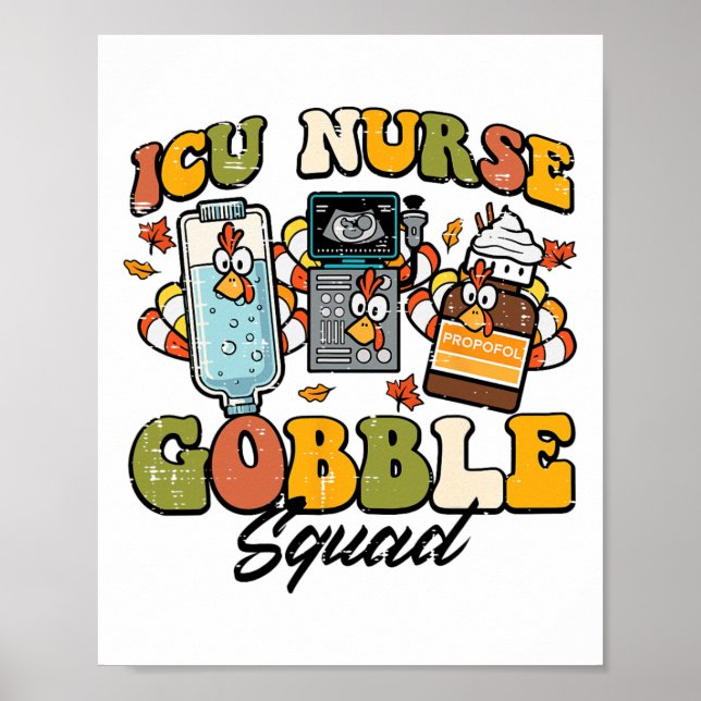 Affiche Escouade De L'Infirmière Icu De Thanksgiving Gobbl (Devant)