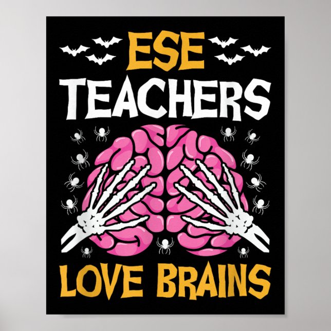 Affiche Ese Teacher Love Brains Funny Halloween School  (Devant)