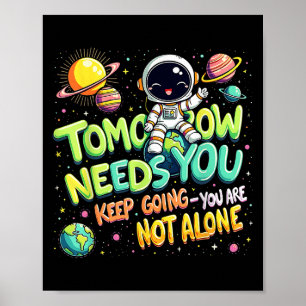 Affiche Espace Astronaute Motivationnel Demain a Besoin de