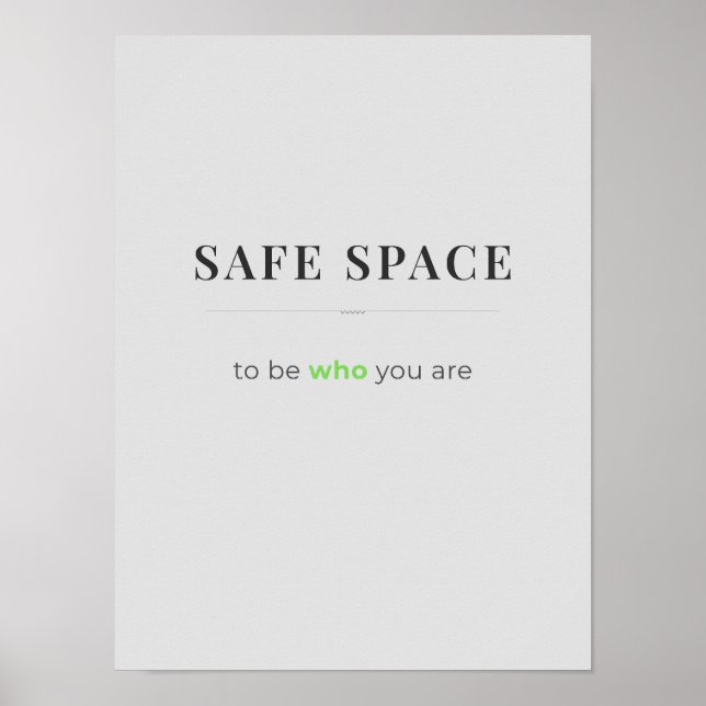 Affiche Espace Sûr Pour Être Soi-même - couleur gr (Devant)