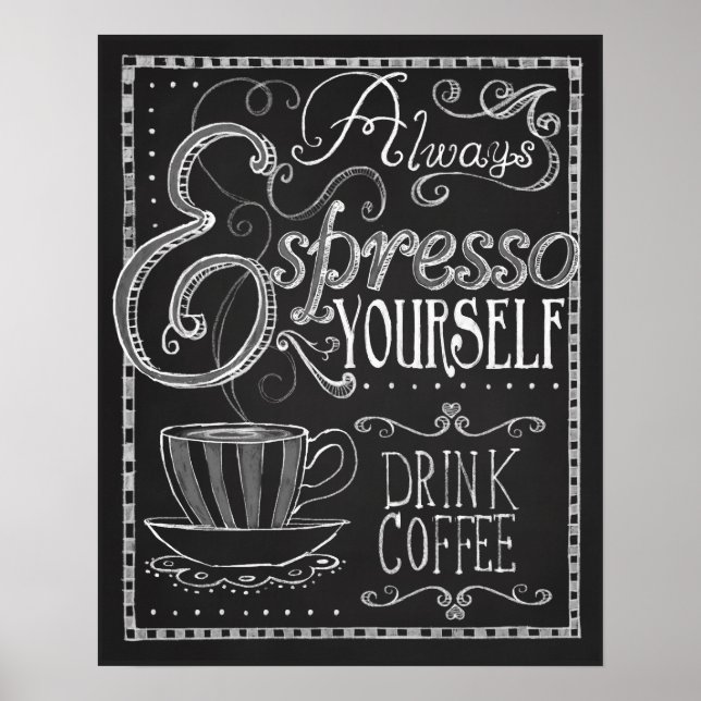 Affiche Espresso Yourself, Coffee Chalkboard Typographie (Devant)