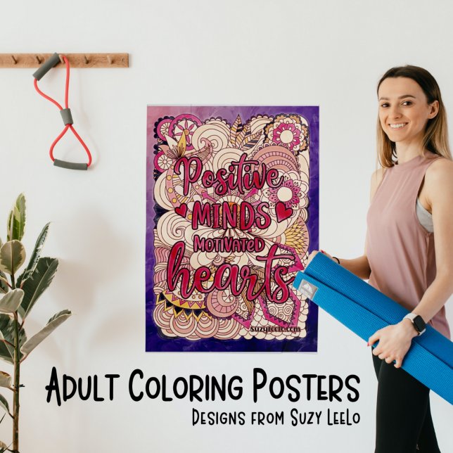 Affiche Esprit positif Coeurs motivés Coloration adulte (Motivational adult coloring poster that says 'positive minds motivated hearts')
